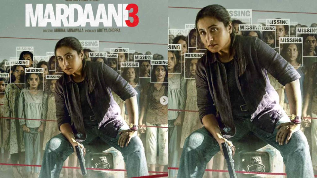 Mardaani 3 Release Date