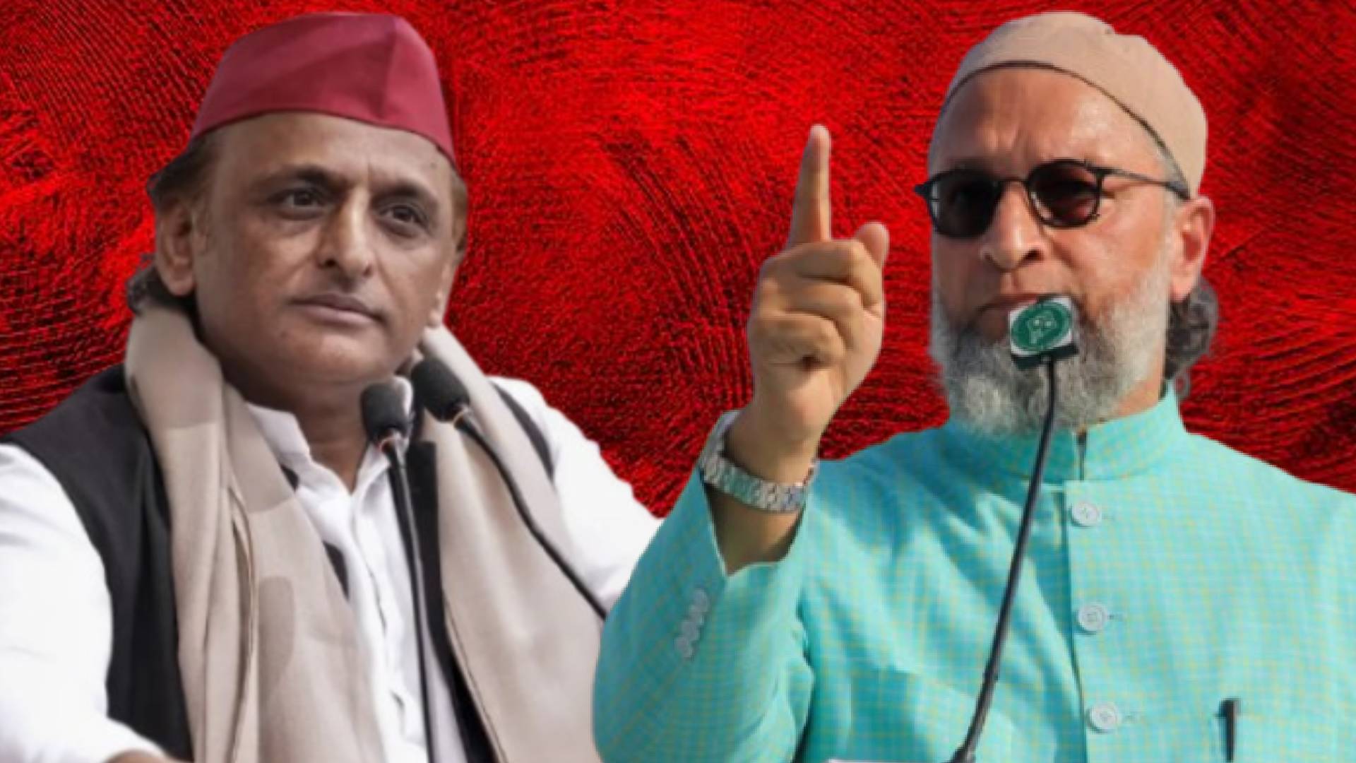 Asaduddin Owaisi vs Akhilesh Yadav